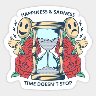 Happiness and Sadness, Time doesn't Stop design in colors Sticker